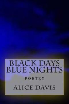 portada Black days Blue nights: poetry
