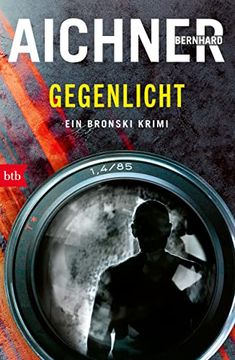 portada Gegenlicht: Ein Bronski Krimi (en Alemán)