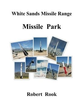 portada White Sands Missile Range: Missile Park (Volume 1)
