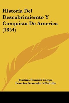 portada Historia del Descubrimiemto y Conquista de America (1854)