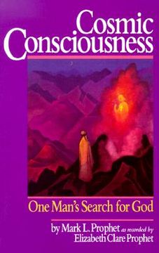 portada cosmic consciousness: one man's search for god (en Inglés)