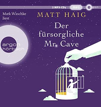 portada Der Fürsorgliche mr Cave: Gekürzte Ausgabe, Lesung (in German)