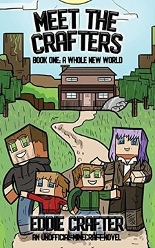 portada Meet the Crafters: A Whole new World (in English)