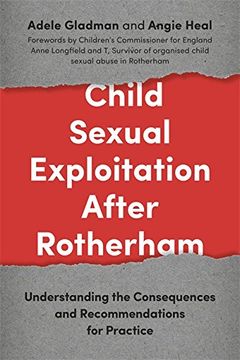 portada Child Sexual Exploitation After Rotherham: Understanding the Consequences and Recommendations for Practice (en Inglés)