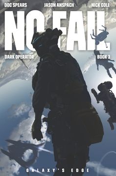 portada No Fail: A Military Science Fiction Thriller (en Inglés)