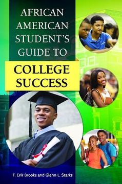 portada African American Student's Guide to College Success (en Inglés)