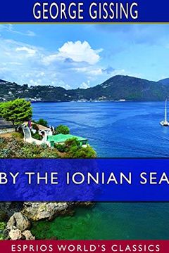 portada By the Ionian sea (Esprios Classics) (en Inglés)