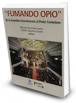 portada Fumando Opio. De la asamblea constituyente al poder ciudadano. (in Spanish)