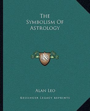 portada the symbolism of astrology (in English)