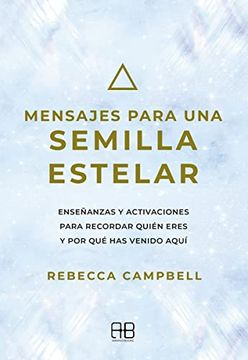 portada Mensajes Para una Semilla Estelar (in Spanish)