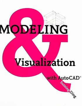 portada modeling and visualization with autocad (in English)