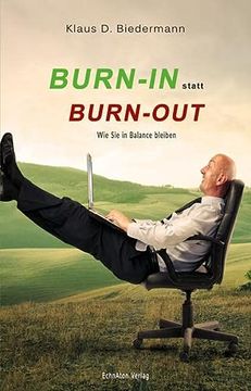 portada Burn-In Statt Burn-Out: Wie sie in Balance Bleiben (in German)