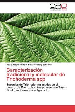 portada Caracterizaci n Tradicional y Molecular de Trichoderma spp