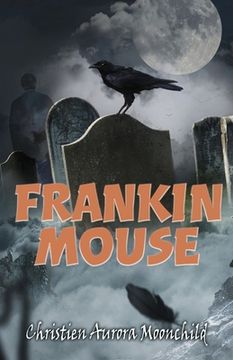 portada Frankin Mouse (en Inglés)