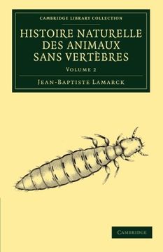 portada Histoire Naturelle des Animaux Sans Vertèbres 7 Volume Set: Histoire Naturelle des Animaux Sans Vertèbres: Volume 2 Paperback (Cambridge Library Collection - Zoology) (in French)