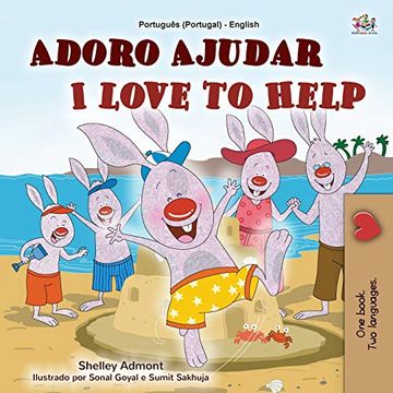portada I Love to Help (Portuguese English Bilingual Children's Book - Portugal): European Portuguese (Portuguese English Bilingual Collection - Portugal)