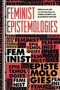 portada Feminist Epistemologies (Thinking Gender)