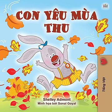 portada I Love Autumn (Vietnamese Book for Kids) (Vietnamese Bedtime Collection) (in Vietnamita)