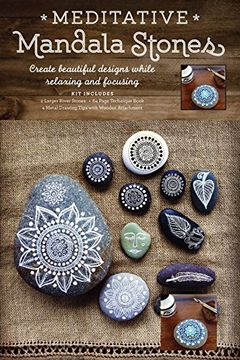 portada Meditative Mandala Stones: Create Beautiful Designs while Relaxing and Focusing