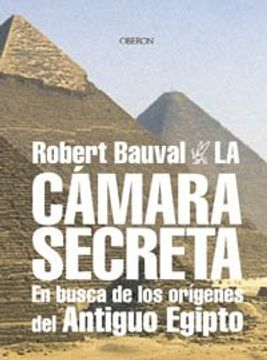 portada La Camara Secreta: En Busca de los Origenes del Antiguo Egipto