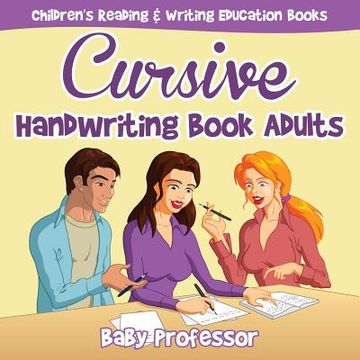 portada Cursive Handwriting Book Adults: Children's Reading & Writing Education Books (en Inglés)