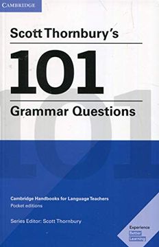 portada Scott Thornbury's 101 Grammar Questions Pocket Editions: Cambridge Handbooks for Language Teachers (en Inglés)