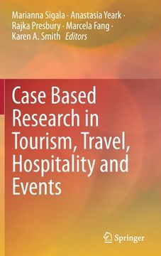 portada Case Based Research in Tourism, Travel, Hospitality and Events (in English)