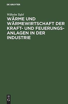 portada Wärme und Wärmewirtschaft der Kraft- und Feuerungs-Anlagen in der Industrie (en Alemán)