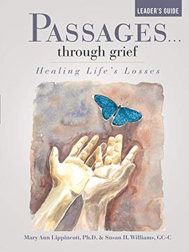 portada Passages. Through Grief Leader's Guide: Healing Life's Losses (en Inglés)