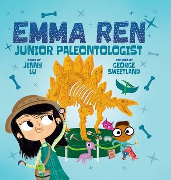 portada Emma Ren Junior Paleontologist: Fun and Educational STEM (science, technology, engineering, and math) Book for Kids (in English)