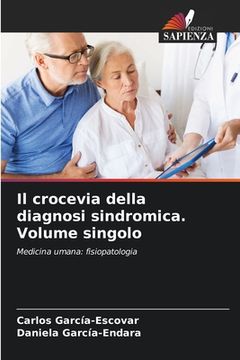 portada Il crocevia della diagnosi sindromica. Volume singolo (en Italiano)