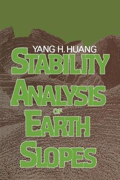 portada Stability Analysis of Earth Slopes (en Inglés)