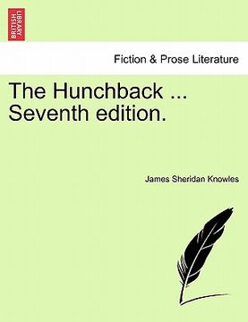 portada the hunchback ... seventh edition. (en Inglés)