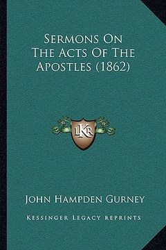 portada sermons on the acts of the apostles (1862) (en Inglés)
