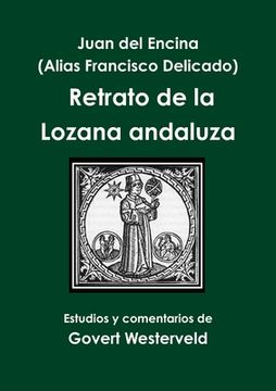 portada Juan Del Encina (alias Francisco Delicado) Retrato De La Lozana Andaluza (spanish Edition)