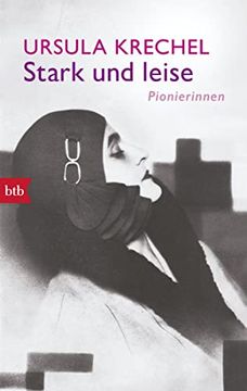 portada Stark und Leise: Pionierinnen (en Alemán)