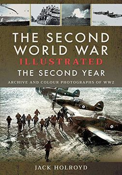 portada The Second World War Illustrated: The Second Year (en Inglés)