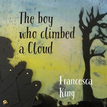 portada The Boy Who Climbed A Cloud