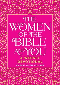 portada The Women of the Bible and You: A Weekly Devotional (in English)