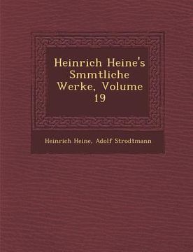 portada Heinrich Heine's S�mmtliche Werke, Volume 19 (in German)