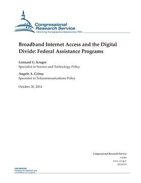 portada Broadband Internet Access and the Digital Divide: Federal Assistance Programs (in English)