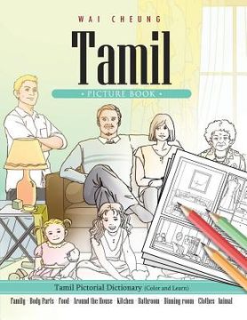portada Tamil Picture Book: Tamil Pictorial Dictionary (Color and Learn) (in English)