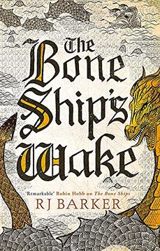 portada The Bone Ship'S Wake: Book 3 of the Tide Child Trilogy (in English)