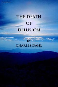 portada the death of delusion