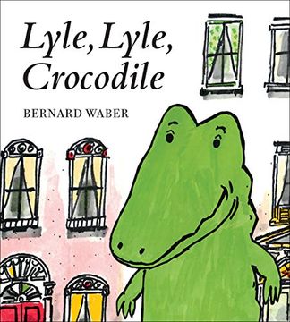 portada Lyle, Lyle, Crocodile Board Book (Lyle the Crocodile) (en Inglés)