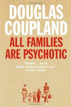 All Families are Psychotic (en Inglés)