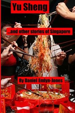 portada Yu Sheng and Other Stories of Singapore (en Inglés)