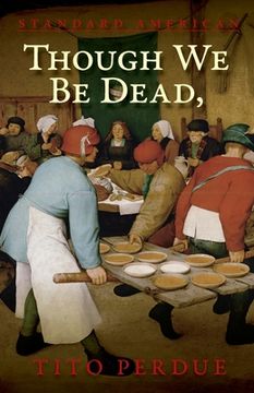portada Though We Be Dead, Yet Our Day Will Come (en Inglés)