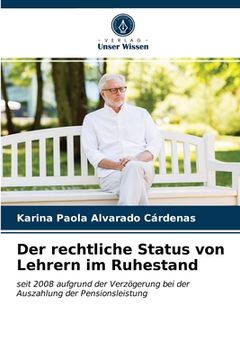 portada Der rechtliche Status von Lehrern im Ruhestand (en Alemán)