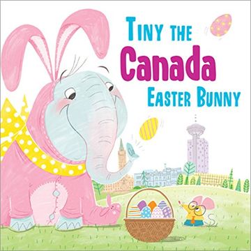 portada Tiny the Canada Easter Bunny (en Inglés)